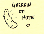 Gherkin Of Hope (stickynote)